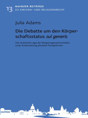 cover image of Die Debatte um den Körperschaftsstatus sui generis
